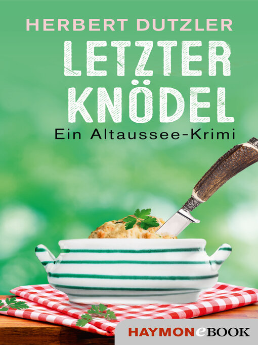 Title details for Letzter Knödel by Herbert Dutzler - Wait list